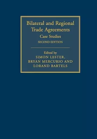 Bilateral and Regional Trade Agreements: Volume 2 cover