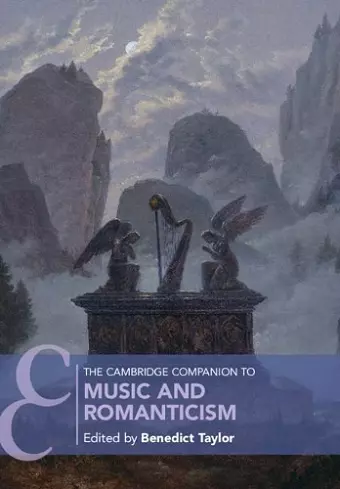 The Cambridge Companion to Music and Romanticism cover