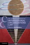 The Cambridge Companion to International Organizations Law cover