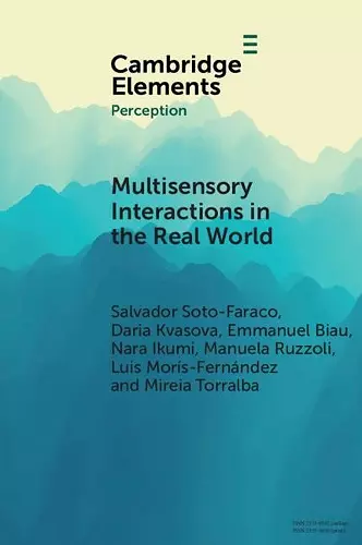 Multisensory Interactions in the Real World cover