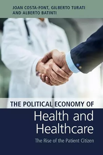 The Political Economy of Health and Healthcare cover