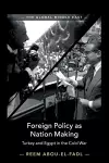 Foreign Policy as Nation Making cover