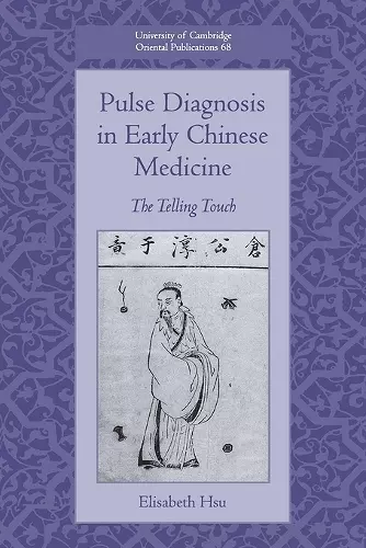 Pulse Diagnosis in Early Chinese Medicine cover