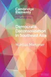 Democratic Deconsolidation in Southeast Asia cover