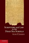 Scripture and Law in the Dead Sea Scrolls cover