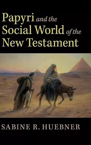 Papyri and the Social World of the New Testament cover