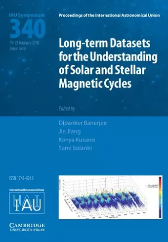 Long-term Datasets for the Understanding of Solar and Stellar Magnetic Cycles (IAU S340) cover