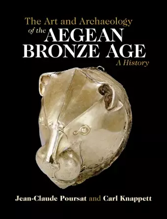 The Art and Archaeology of the Aegean Bronze Age cover