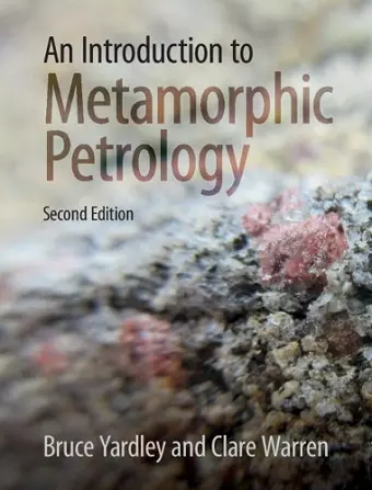 An Introduction to Metamorphic Petrology cover