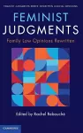 Feminist Judgments: Family Law Opinions Rewritten cover