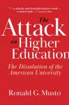 The Attack on Higher Education cover