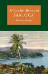 A Concise History of Jamaica cover