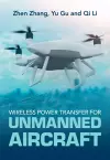 Wireless Power Transfer for Unmanned Aircraft cover