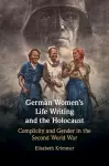 German Women's Life Writing and the Holocaust cover