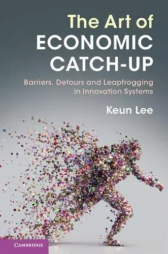 The Art of Economic Catch-Up cover