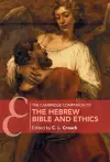 The Cambridge Companion to the Hebrew Bible and Ethics cover