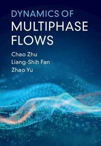 Dynamics of Multiphase Flows cover