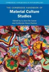 The Cambridge Handbook of Material Culture Studies cover