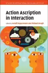 Action Ascription in Interaction cover