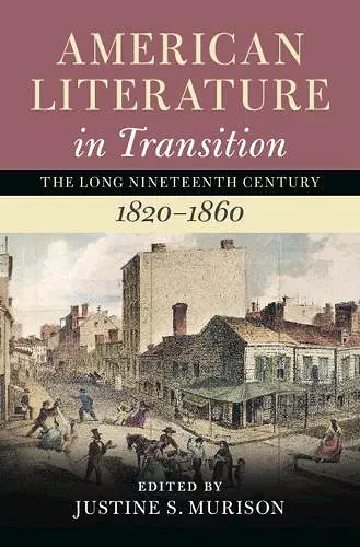 American Literature in Transition, 1820–1860: Volume 2 cover