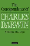 The Correspondence of Charles Darwin: Volume 26, 1878 cover