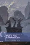 The Cambridge Companion to Music and Romanticism cover