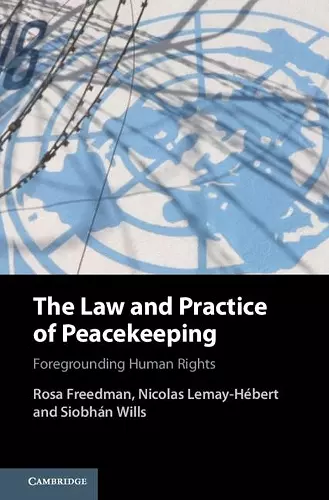 The Law and Practice of Peacekeeping cover