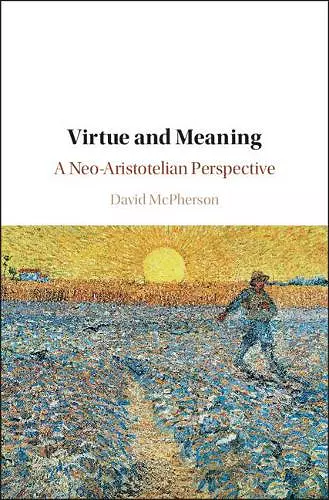 Virtue and Meaning cover