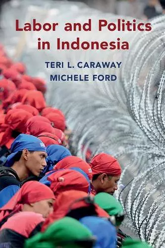 Labor and Politics in Indonesia cover