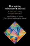 Reimagining Shakespeare Education cover