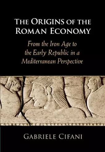 The Origins of the Roman Economy cover