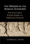 The Origins of the Roman Economy cover