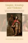 Empire, Kinship and Violence cover