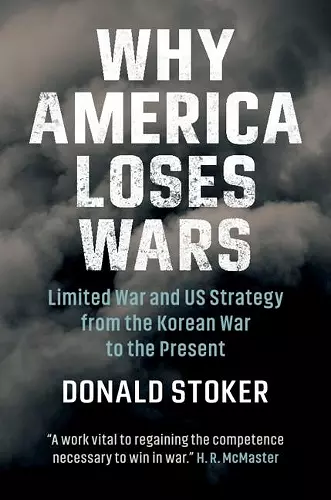Why America Loses Wars cover