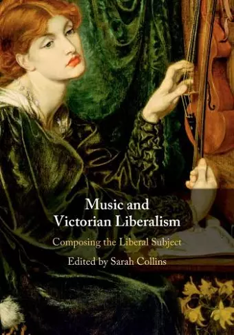 Music and Victorian Liberalism cover