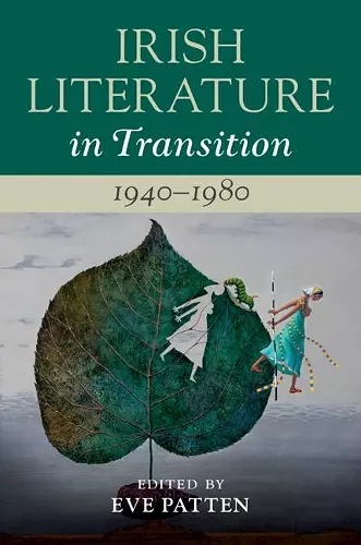 Irish Literature in Transition, 1940–1980: Volume 5 cover