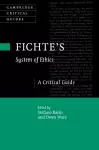 Fichte's System of Ethics cover