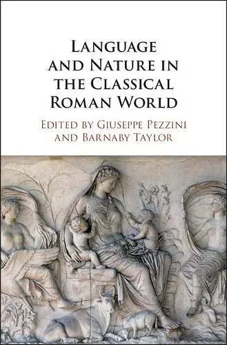 Language and Nature in the Classical Roman World cover