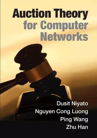 Auction Theory for Computer Networks cover