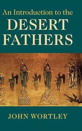 An Introduction to the Desert Fathers cover