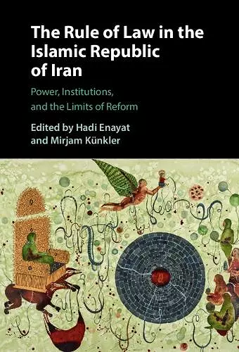 The Rule of Law in the Islamic Republic of Iran cover