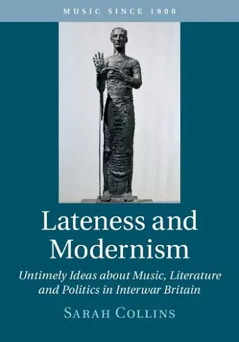 Lateness and Modernism cover