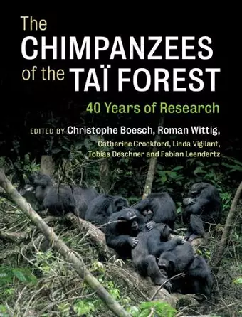 The Chimpanzees of the Taï Forest cover