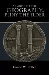 A Guide to the Geography of Pliny the Elder cover