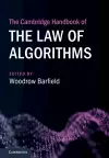 The Cambridge Handbook of the Law of Algorithms cover