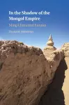 In the Shadow of the Mongol Empire cover