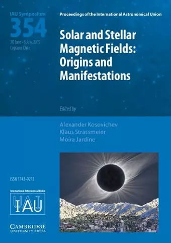 Solar and Stellar Magnetic Fields (IAU S354) cover