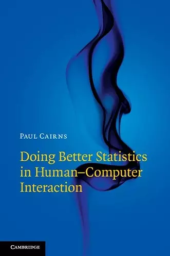 Doing Better Statistics in Human-Computer Interaction cover