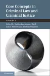 Core Concepts in Criminal Law and Criminal Justice: Volume 1 cover
