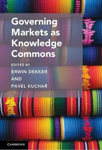 Governing Markets as Knowledge Commons cover